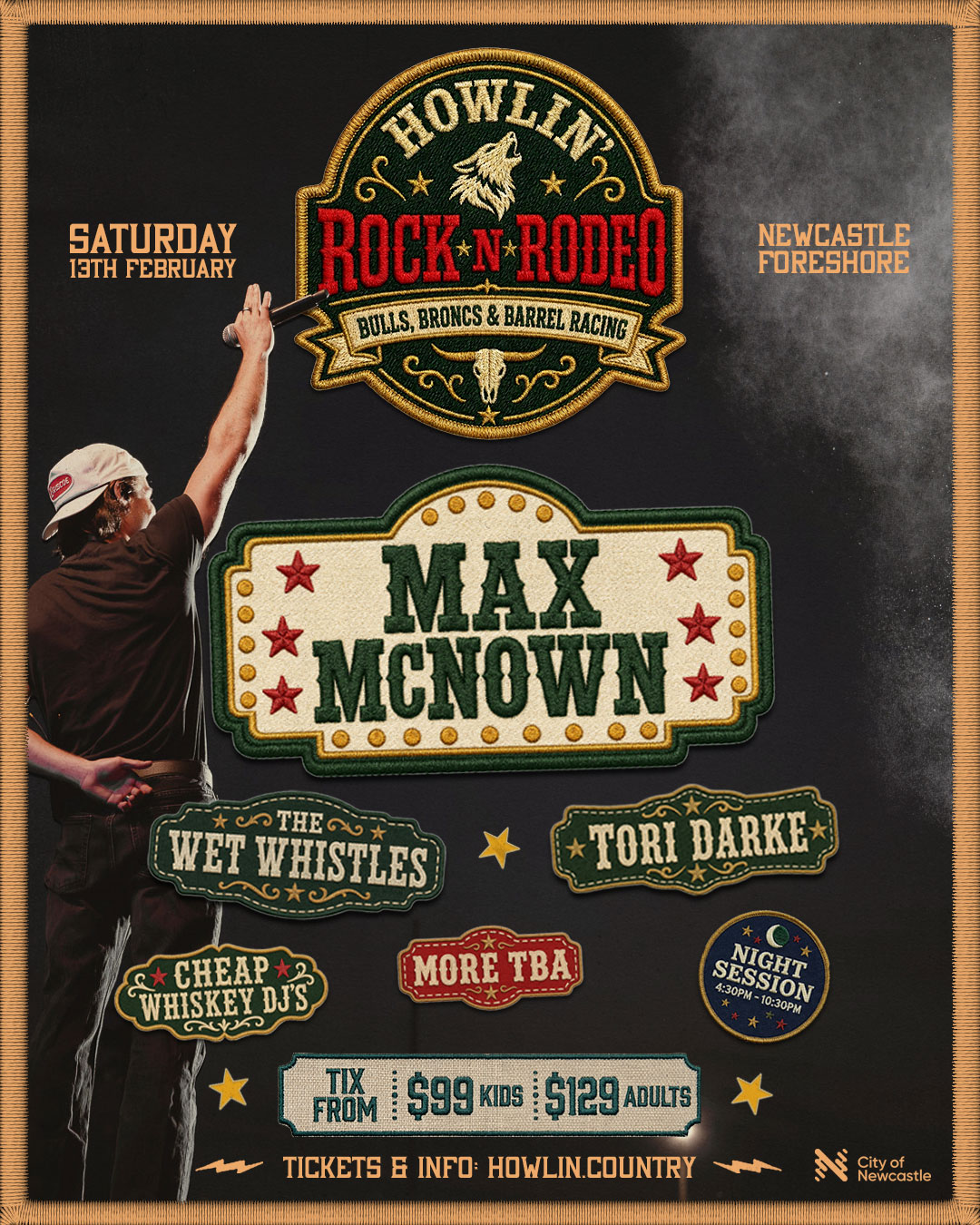 Howlin' Rock N Rodeo Night Session lineup poster — Max McNown, The Wet Whistles, Tori Darke, Cheap Whiskey DJs, more TBA